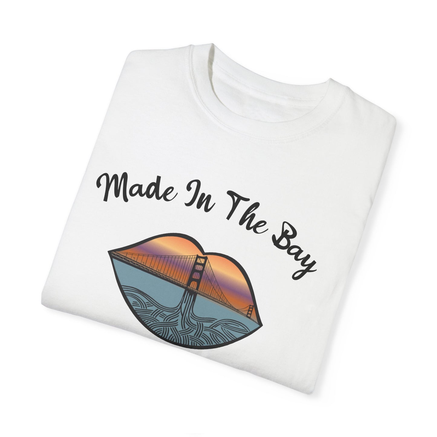 Made In the Bay Tshirt