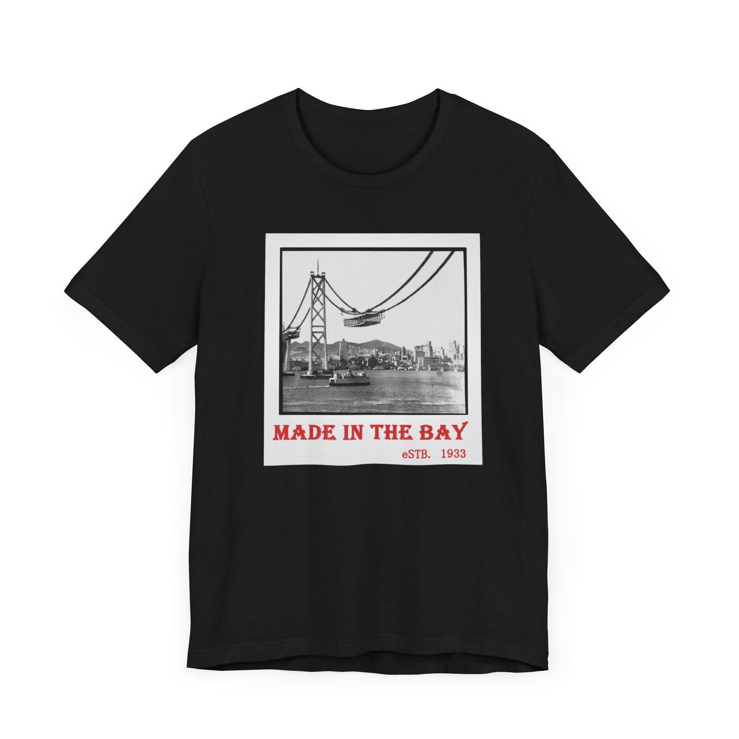 Made In The Bay T-shirt